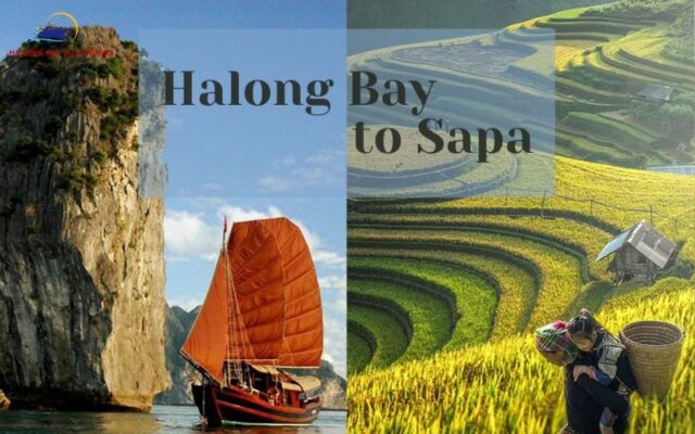 Overview – Halong Bay vs Sapa